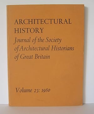 Journal of the Society of Architectural Historians of Great Britain. Volume, 23.