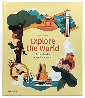 Explore the World: Discoveries that Shaped Our World
