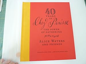 40 Years of Chez Panisse