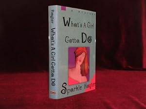 What's a Girl Gotta Do? (Inscribed)