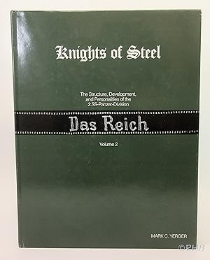 Knights of Steel: The Structure, Development, and Personalities of the 2.SS-Panzer-Division "Das ...