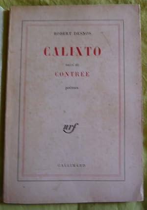 Calixto suivi de Contrée - Poèmes