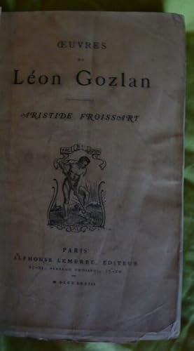 Aristide Froissard - Œuvres de Léon Gozlan