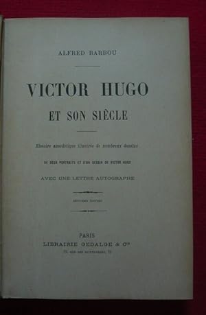 Victor Hugo en son siècle
