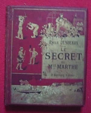 Le secret de Mademoiselle Marthe (éducation d'André)