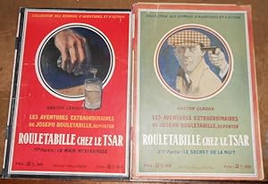 Rouletabille chez le Tsar - 1ère et 2 ème partie : La Main Mystérieuse et Le Secret de la Nuit– L...