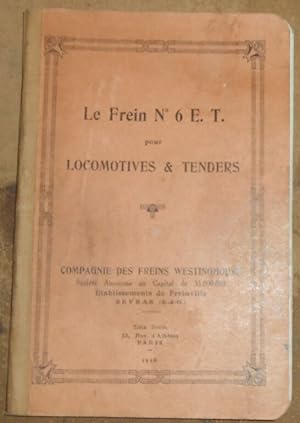 Le Frein N°6 E.T pour Locomotives & Tenders