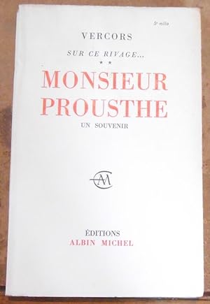 Monsieur Prousthe Un Souvenir