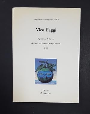 Faggi Vico. Il processo di Savona. Editori e Associati. 1984. Dedica dell'Autore all'occhiello