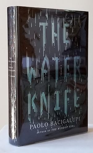 The Water Knife. (Signed Copy)