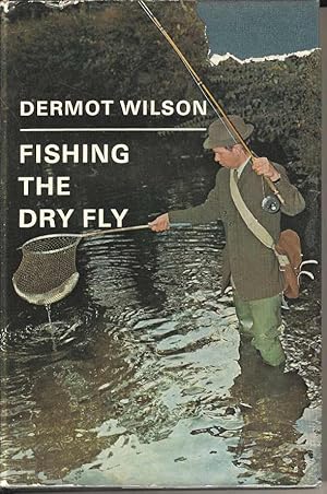 Fishing the Dry Fly