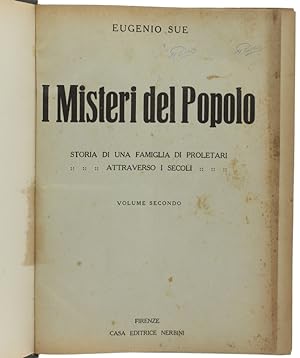 I MISTERI DEL POPOLO. Storia di una famiglia di proletari attraverso i secoli. Volume Secondo.: