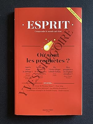 ESPRIT-N°431-JANVIER 2017-OU SONT LES PROPHETES?