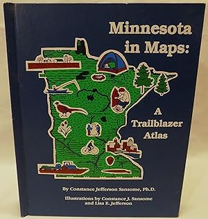 Minnesota in Maps: A Trailblazer Atlas