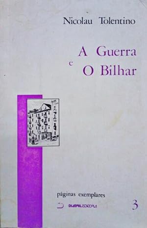A GUERRA E O BILHAR.