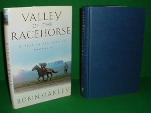 VALLEY OF THE RACEHORSE A Year in the Life of Lambourn