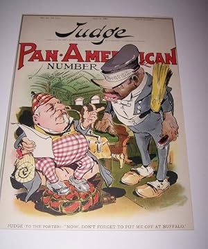 PAN-AMERICAN NUMBER [Cover illustration lithograph from JUDGE magazine] JUDGE to the PORTER: 'Now...