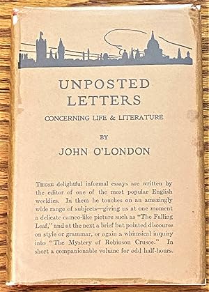 Unposted Letters, Concerning Life and Literature