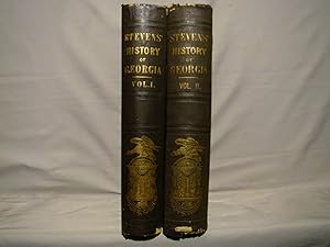 A History of Georgia from its First Discovery by Europeans 2 Volumes To the Adoption of the Prese...