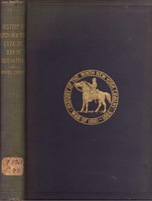 History of the Ninth Regiment, New York Volunteer Cavalry, War of 1861 to 1865 Compiled from Lett...