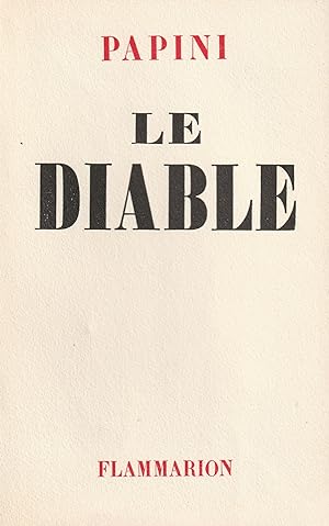 Le Diable. Edition Originale.