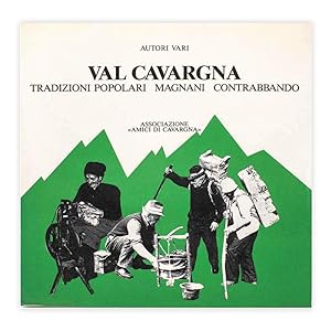 Autori Vari - Val Cavargna tradizioni popolari - Magnani - Contrabbando