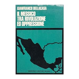 Il Messico tra rivoluzione ed oppressione
