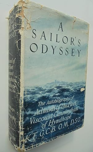 A Sailor's Odyssey: The autobiography of Admiral of the Fleet Viscount Cunningham of Hyndhope.