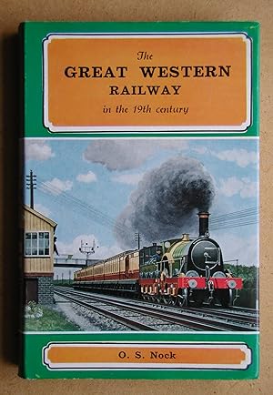 The Great Western Railway in the 19th Century.