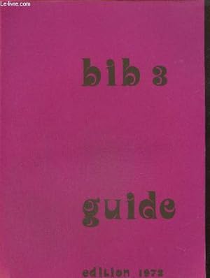 Bib 3, guide