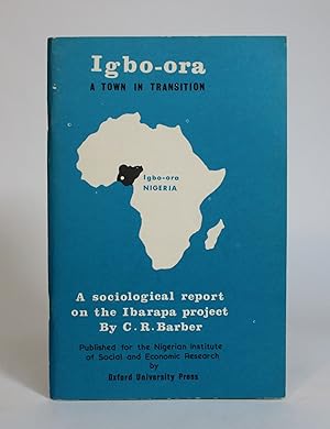 Igbo-Ora: A Town in Transition. A Sociological Report on The Ibarapa Project
