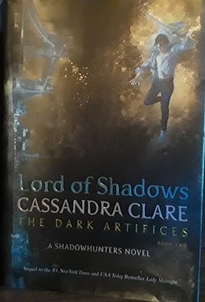 Lord of Shadows: The Dark Artifices - Book Two // FIRST EDITION //