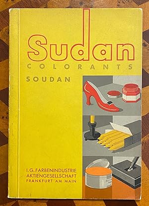 [COLOR: TRADE CATALOGUE]. "Colorants Soudan": Colorants en Poudre Solubles dans les huiles et mat...