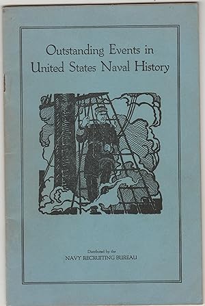 Outstanding Events in United States Naval History