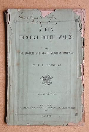 A Run Through South Wales Via The London And North Western Railway.