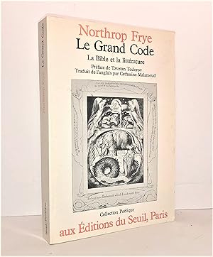 Le Grand Code : la bible et la littérature