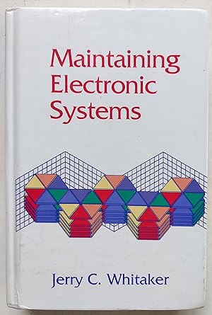 Maintaining Electronic Systems