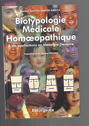 Biotypologie médicale en homéopathie (French Edition)