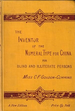 The Inventor of the Numeral Type of China for Blind and Illiterate Persons