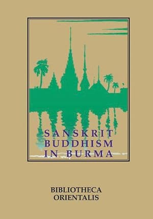 Sanskrit Buddhism in Burma