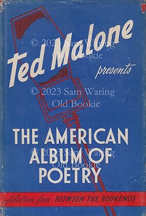 Ted Malone presents the American album of poetry