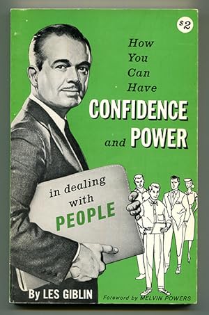 How You Can Have Confidence and Power in dealing with People
