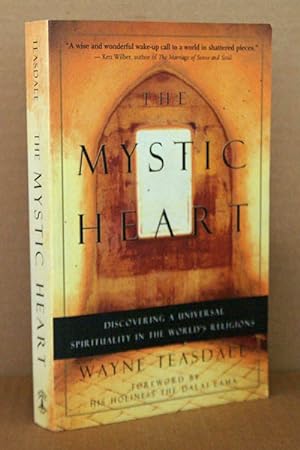 The Mystic Heart: Discovering a Universal Spirituality in the World's Religions***AUTHOR SIGNED***