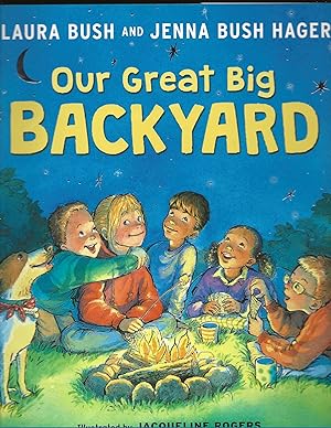 Our Great Big Backyard (Signed by Both Authors)