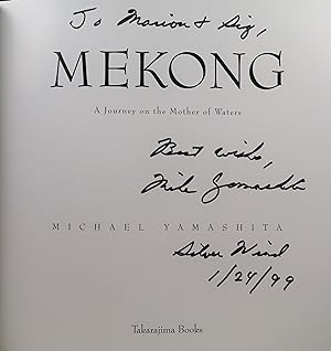 Mekong, A Journey on the Mother of Waters (INSCRIBED by author)