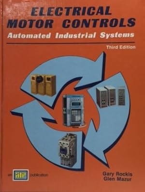 Electrical Motor Controls: Automated Industrial Systems