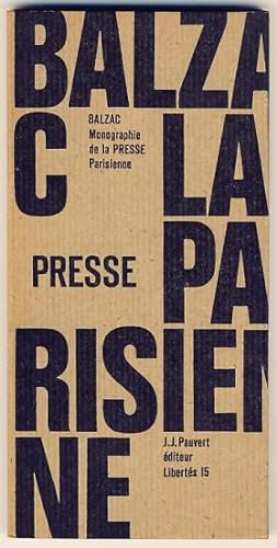 Monographie de la presse parisienne. Prédédé de Histoire véridique du canard de G. de Nerval.