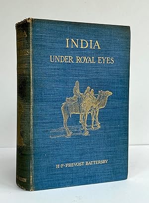 India under Royal Eyes
