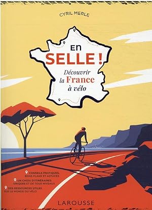 en selle ! découvrir la France à vélo