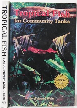 Tropical Fish for Community Tanks